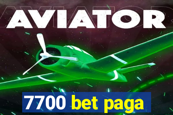 7700 bet paga